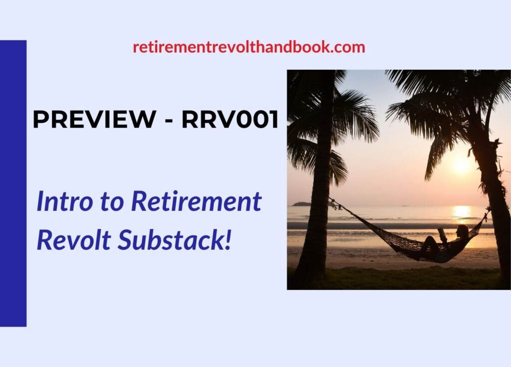 Review EP001 - Intro Retirement Revolt